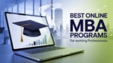 Best Online MBA Programs for Working Professionals
